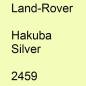 Preview: Land-Rover, Hakuba Silver, 2459.